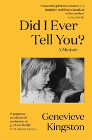 Buy Did I Ever Tell You?