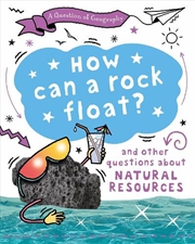 Buy A Question of Geography: How Can a Rock Float?