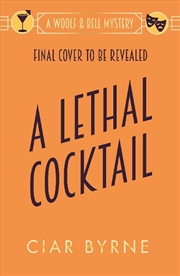 Buy A Lethal Cocktail
