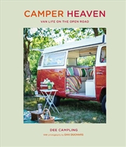 Buy Camper Heaven: Van Life On The Open Road