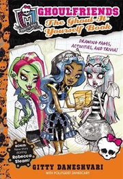 Buy Ghoulfriends: The Ghoul It Yourself Book