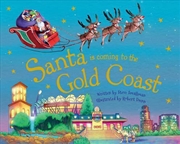 Buy Santa Is Coming: To The Gold Coast