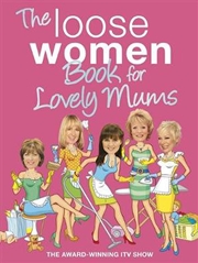 Buy The Loose Women Book For Lovely Mums