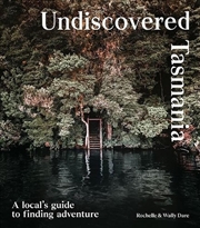 Buy Undiscovered Tasmania