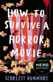 Buy How to Survive a Horror Movie