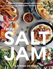 Buy From Salt to Jam