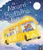 Buy All Aboard the Bedtime Bus