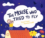 Buy The Mouse Who Tried to Fly