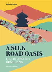 Buy A Silk Road Oasis