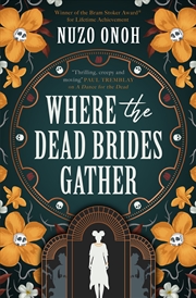 Buy Where the Dead Brides Gather