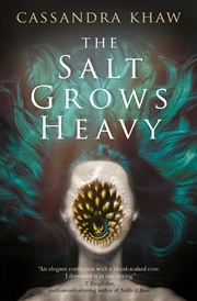 Buy The Salt Grows Heavy