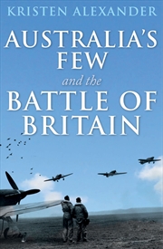 Buy Australia's Few and the Battle of Britain
