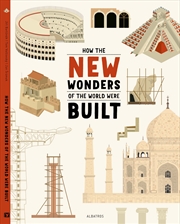 Buy How the New Seven Wonders of the World Were Built