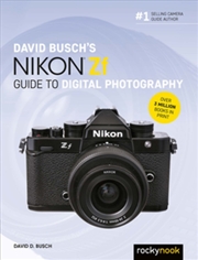 Buy David Busch's Nikon Zf Guide to Digital Photography