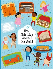 Buy How Kids Celebrate Holidays Around the World