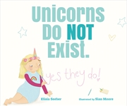 Buy Unicorns Do NOT Exist (YES, They Do!)