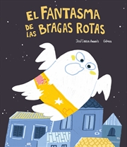Buy El Fantasma de las bragas rotas