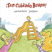 Buy Ten cuidado, Bruno!