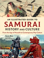 Buy An Illustrated Guide to Samurai History and Culture