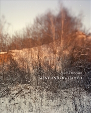 Buy Alive and Destroyed