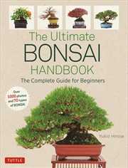 Buy The Ultimate Bonsai Handbook