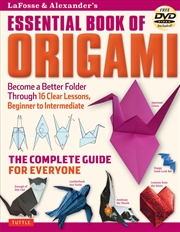 Buy LaFosse & Alexander's Essential Book of Origami