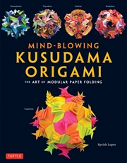 Buy Mind-Blowing Kusudama Origami