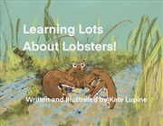 Buy Learning Lots About Lobsters