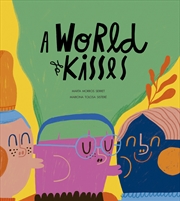 Buy A World of Kisses