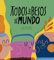 Buy Todos los besos del mundo