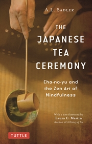 Buy The Japanese Tea Ceremony