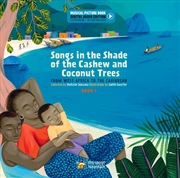 Buy Songs in the Shade of the Cashew and Coconut Trees