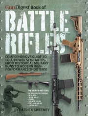 Buy Gun Digest Book of Battle Rifles
