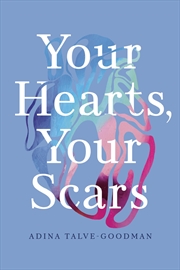 Buy Your Hearts, Your Scars