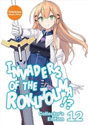Buy Invaders of the Rokujouma!? Collector's Edition 12 (Light Novel)