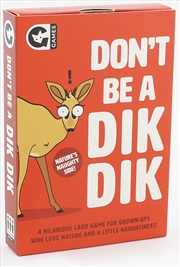 Buy Don't Be A Dik Dik