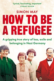 Buy How to Be a Refugee