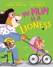 Buy My Mum is a Lioness