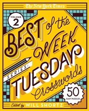 Buy New York Times Best of the Week Series 2: Tuesday Crosswords