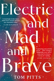 Buy Electric and Mad and Brave