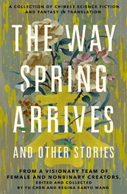 Buy Way Spring Arrives and Other Stories