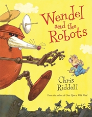 Buy Wendel and the Robots