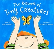 Buy Rescuer of Tiny Creatures