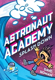 Buy Astronaut Academy: Splashdown