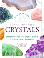 Buy Connecting with Crystals