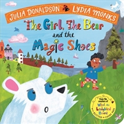 Buy The Girl, the Bear and the Magic Shoes