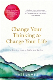 Buy Change Your Thinking to Change Your Life