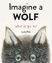 Buy Imagine a Wolf