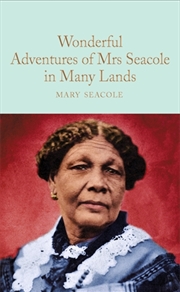 Buy Wonderful Adventures of Mrs. Seacole in Many Lands