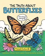 Buy Truth About Butterflies